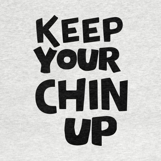 Keep your chin up by Rahelrana